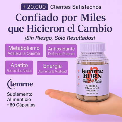 ¡50% OFF Hoy — Precio nunca antes visto en Colombia! LEMME BURN — El quemador #1 entre mujeres que no logran bajar de peso 🔥